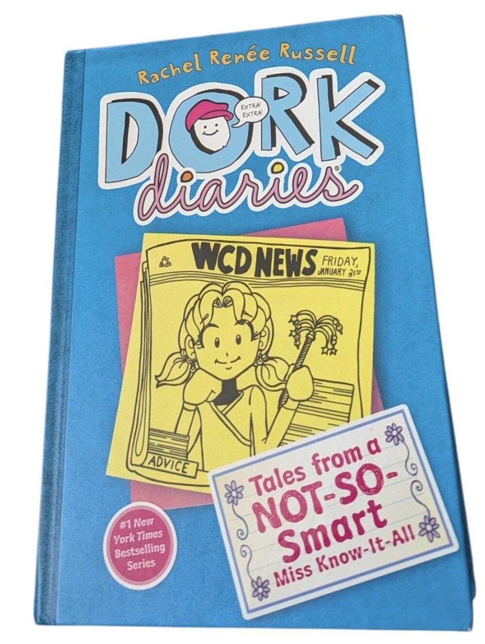 Dork Diaries 5: Tales from a Not-So-Smart Miss Know-It-All  Rachel Renee Russell